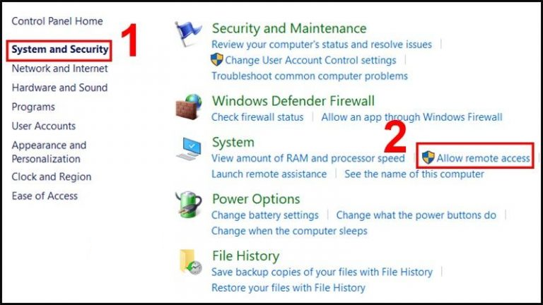 Vào System and Security chọn Allow remote access