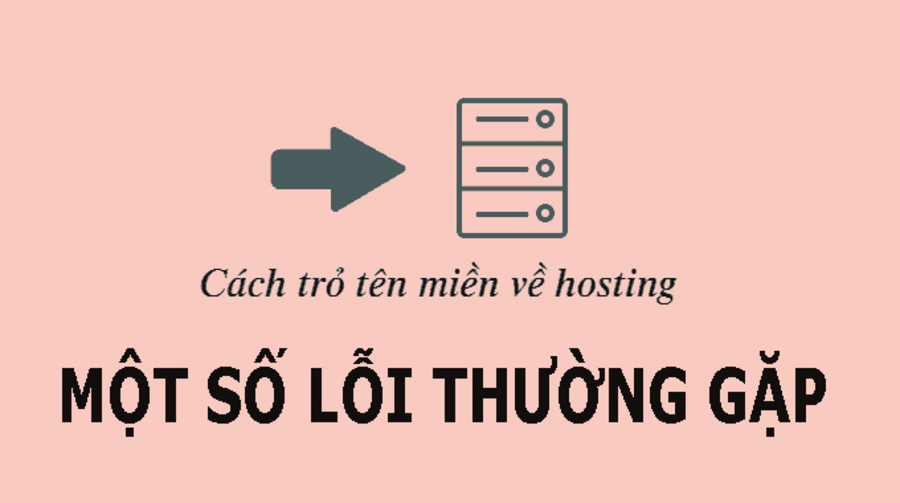Các lỗi hay gặp phải khi trỏ tên miền về host
