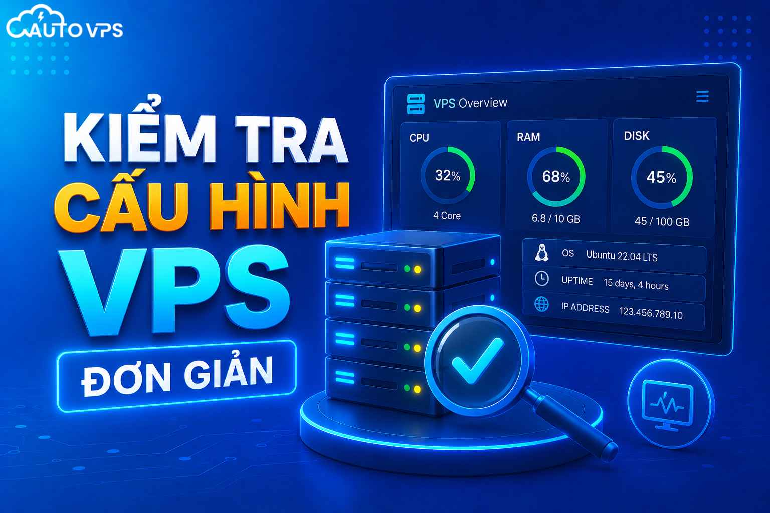 Kiểm Tra Cấu Hình VPS