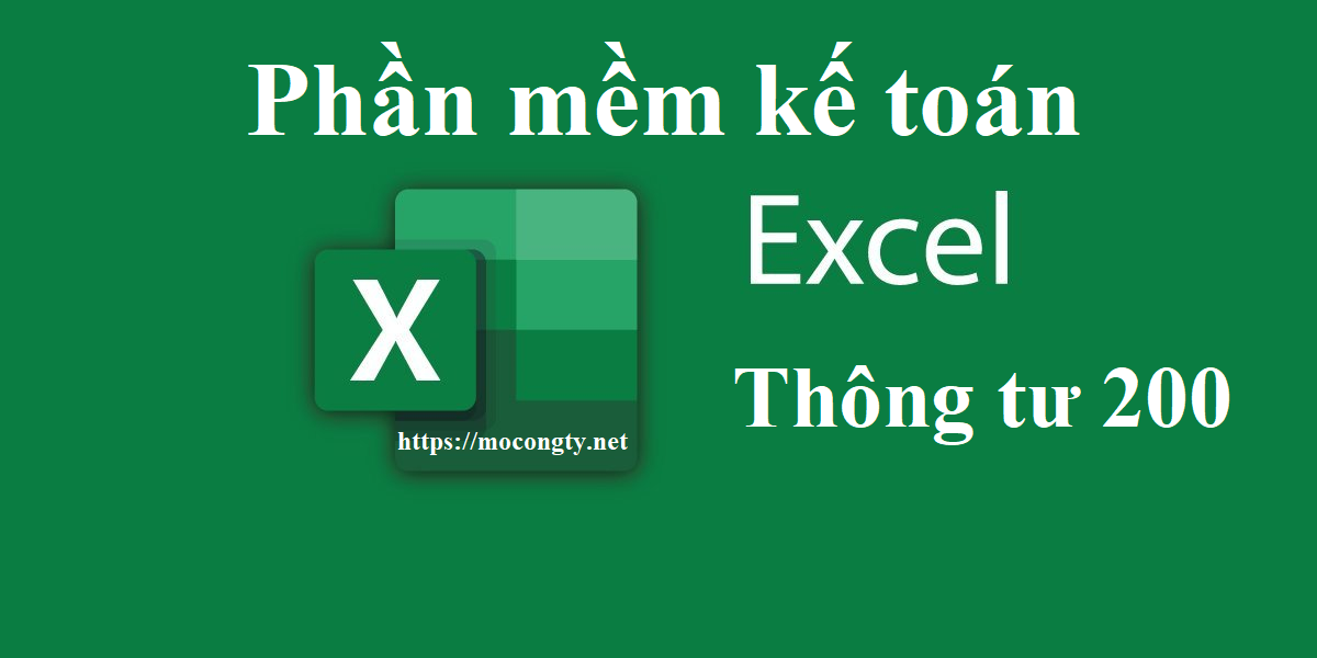 Tải phần mềm kế toán excel miễn phí thông tư 200
