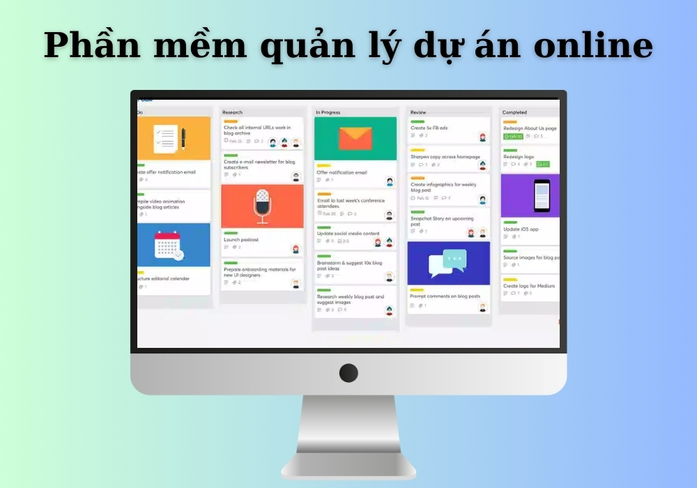 10+ Phần Mềm Quản Lý Dự Án Online Theo Dõi Tiến Độ Tốt Nhất