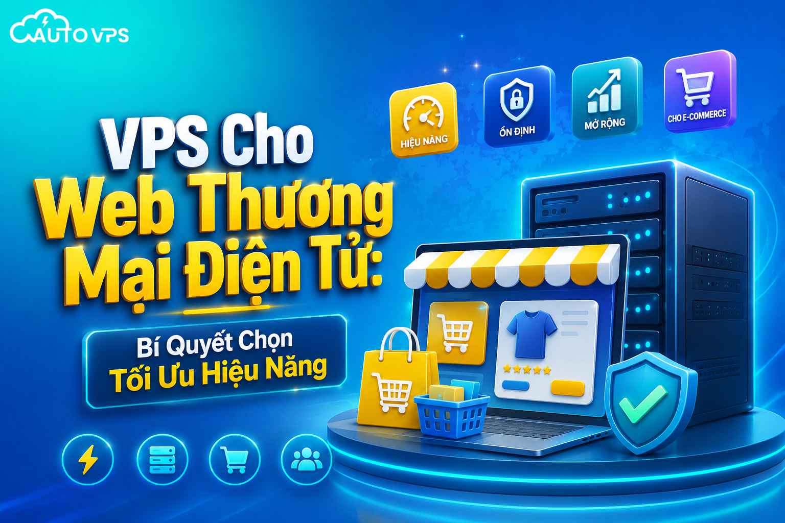 VPS Cho Web Thương Mại Điện Tử