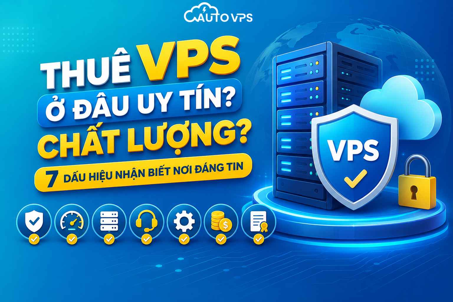 dấu hiệu nhận biết địa chỉ thuê vps uy tín