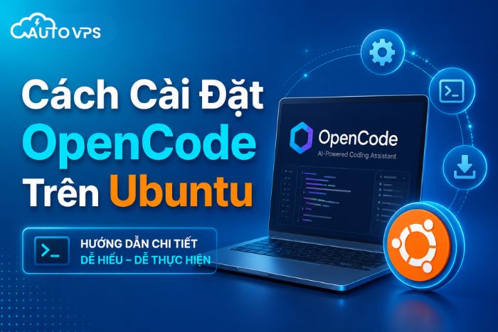 Cách cài OpenCode trên Ubuntu